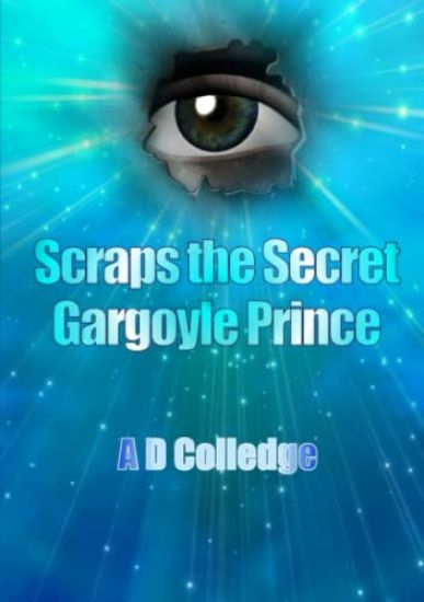 Scraps The Secret Gargoyle Prince