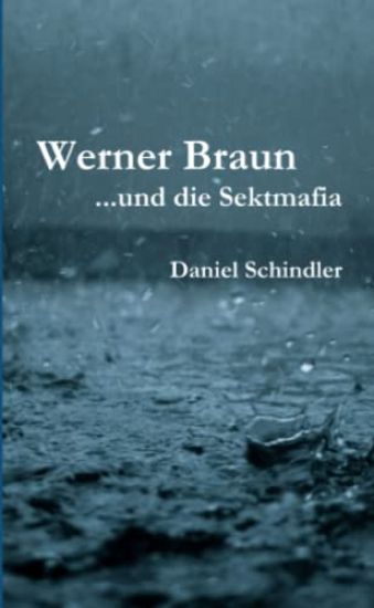 Werner Braun - ...Und Die Sektmafia