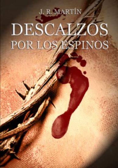 Descalzos por los espinos