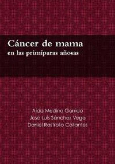 Cáncer de mama en las primíparas añosas