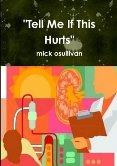 "Tell Me If This Hurts"