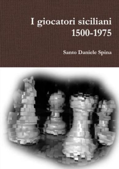 I giocatori siciliani 1500-1975