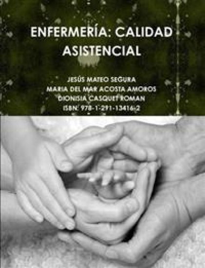 Enfermeria: Calidad Asistencial