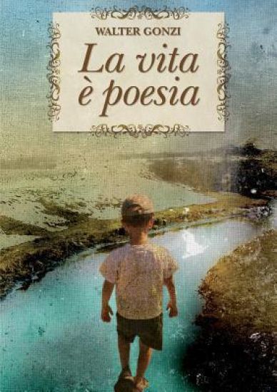 La Vita e Poesia