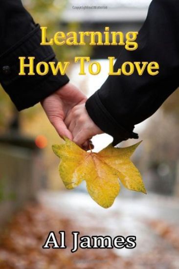 Learning How to Love