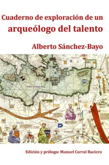 Cuaderno de exploración de un arqueólogo del talento