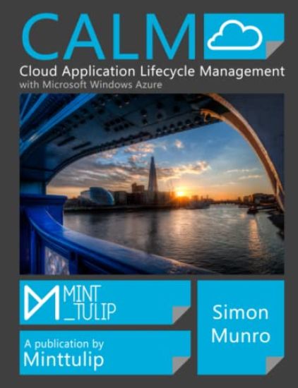 CALM Cloud Application Lifecycle Management with Windows Azure