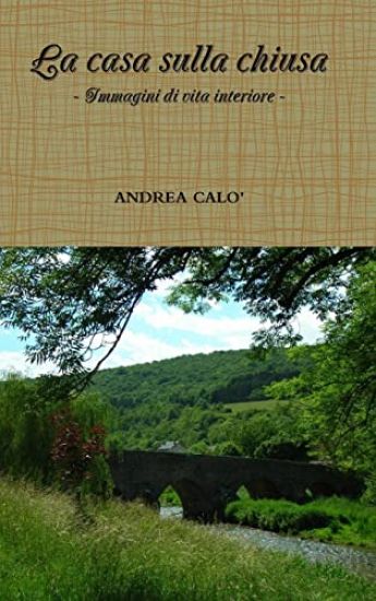 La Casa Sulla Chiusa