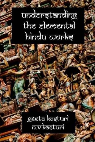 Understanding the Elemental Hindu Works