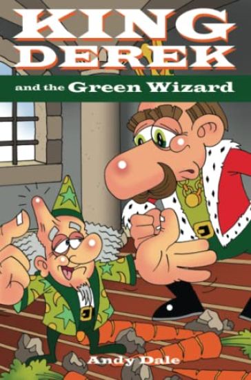 King Derek and the Green Wizard
