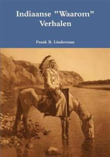 Indiaanse "Waarom" Verhalen