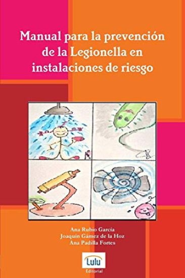 Manual para la prevencion de la Legionella en instalaciones de riesgo