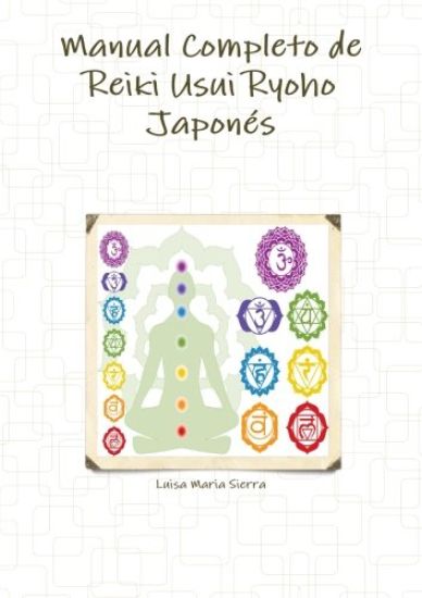Manual Completo De Reiki Usui Ryoho Japones