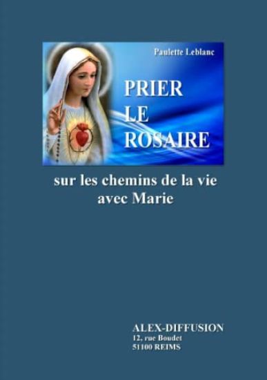Prier Le Rosaire