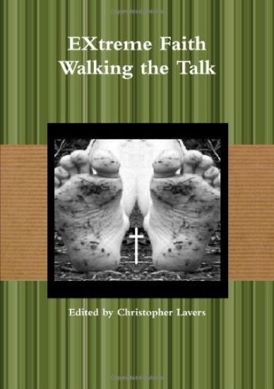 EXtreme Faith Walking the Talk