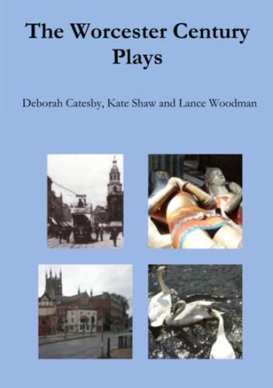 The Worcester Century Plays