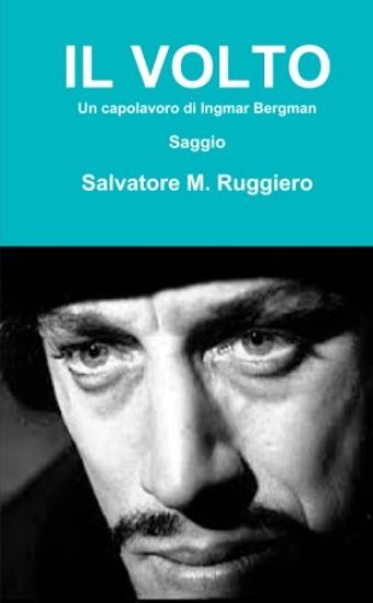 IL Volto - in Capolavoro Di Ingmar Bergman
