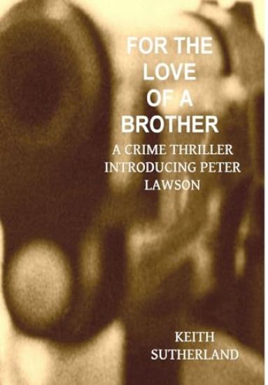 For the love of a Brother