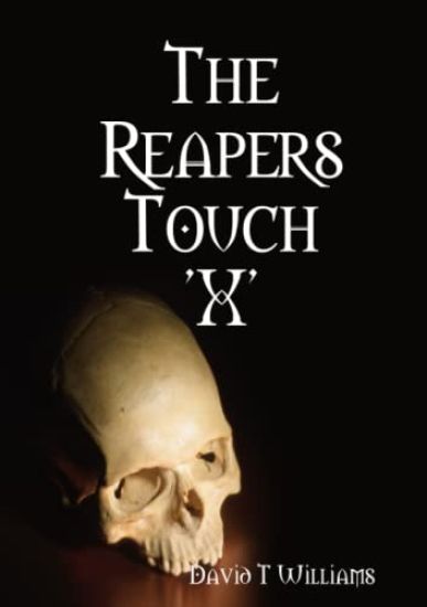 The Reapers Touch 'X'