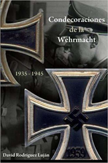 Condecoraciones de la Wehrmacht 1935-1945
