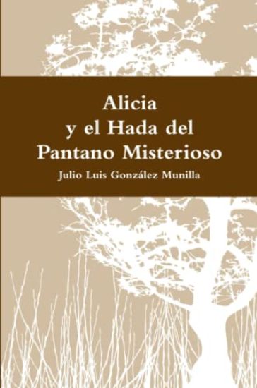 Alicia y el Hada del Pantano Misterioso