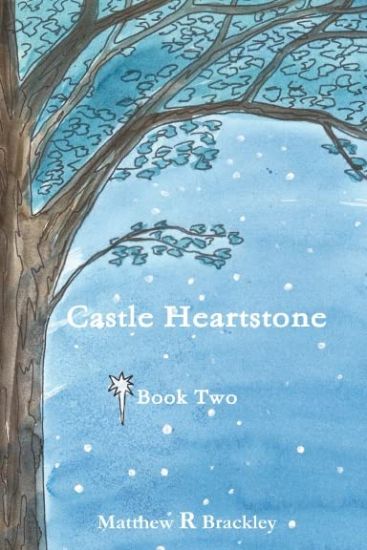 Castle Heartstone Book Two