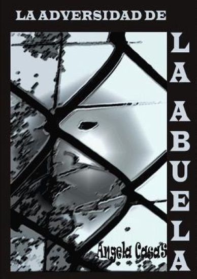 LA Adversidad De La Abuela