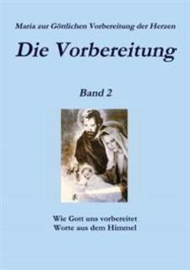 Die Vorbereitung - Band 2