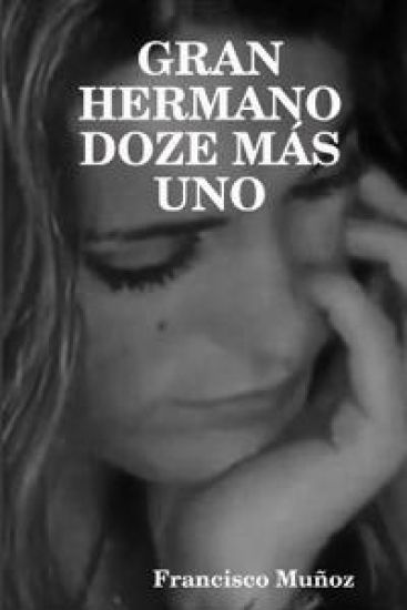 Gran Hermano Doze Más Uno
