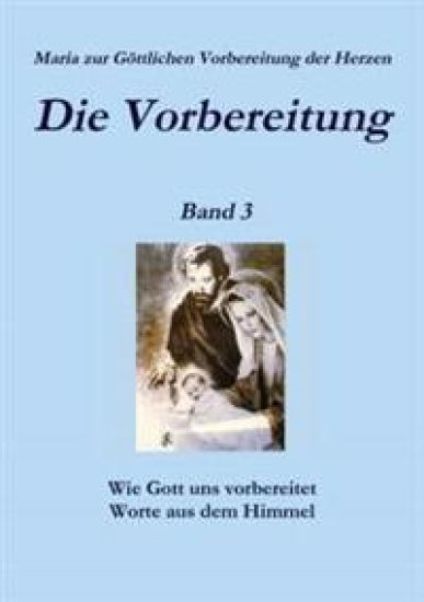 Die Vorbereitung - Band 3