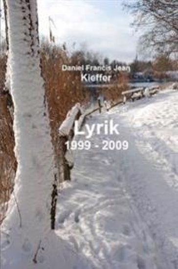 Lyrik 1999 - 2009