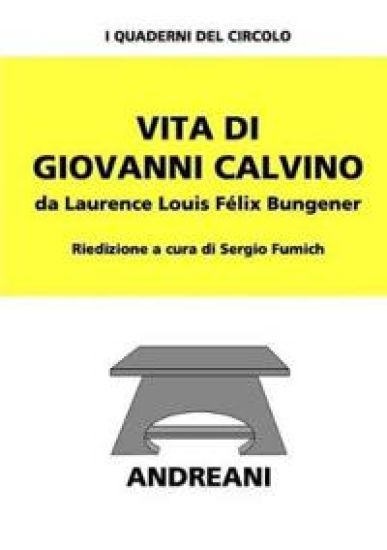 Vita di Giovanni Calvino