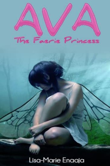 Ava the Faerie Princess