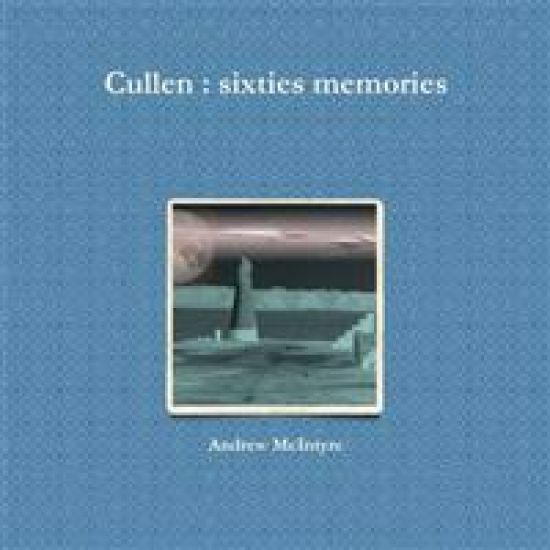 Cullen : sixties memories