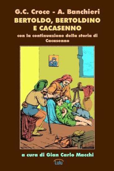 Bertoldo, Bertoldino e Cacasenno