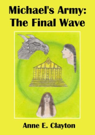 Michael's Army: The Final Wave