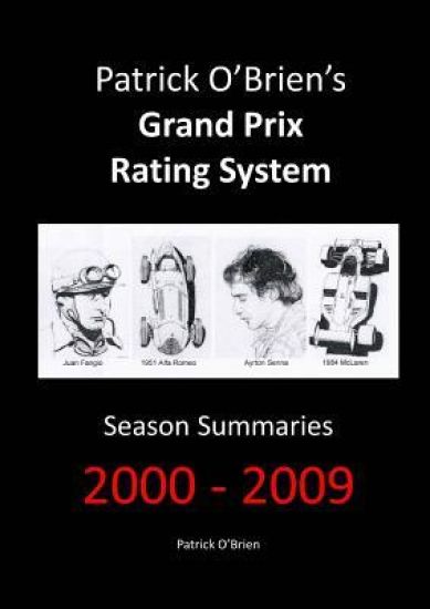 Patrick O'brien's Grand Prix Rating System: Season Summaries 2000-2009