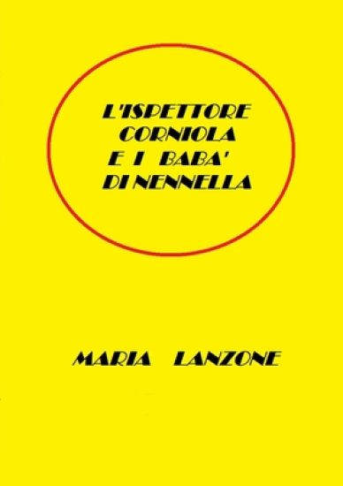 L'Ispettore Corniola e i baba di Nennella