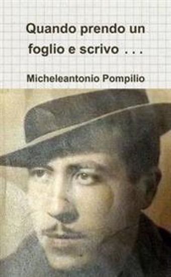 Quando prendo un foglio e scrivo...