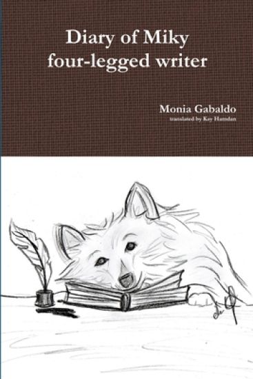 Diary of Miky four-legged writer