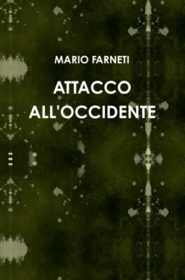 Attacco All'occidente