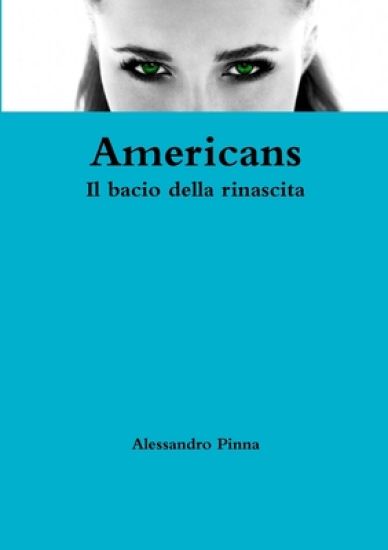 Americans Il bacio della rinascita