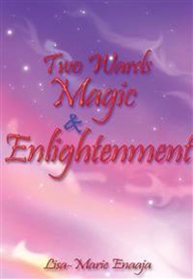 Two Wards Magic and Enlightenment