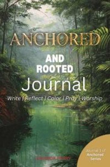 Anchored and Rooted