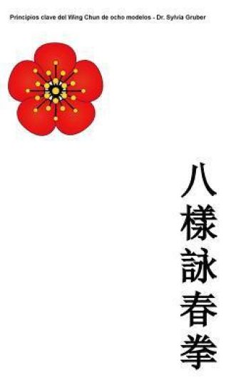 Principios Clave Del Wing Chun De Ocho Modelos