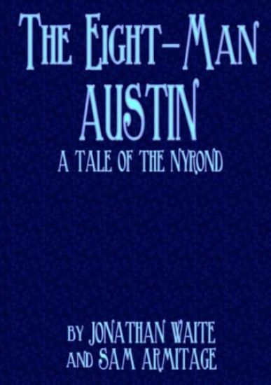 The Eight-Man Austin