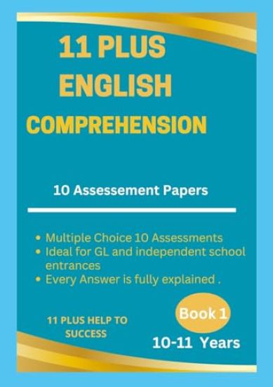 11 Plus English Multiple-choice Comprehension Assessment Papers 10 -11 Years - Book 1