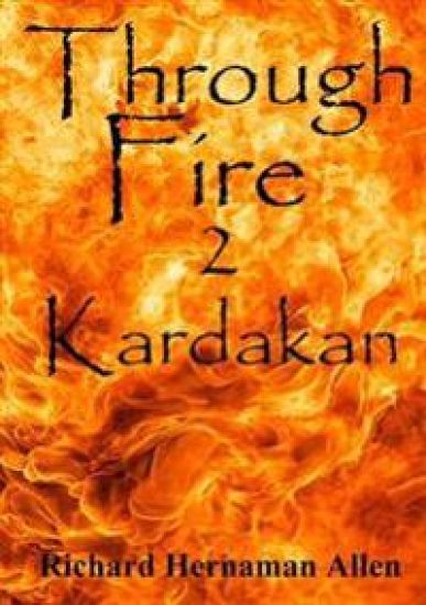 Through Fire: 2 Kardakan