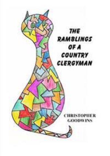THE Ramblings of A Country Clergyman