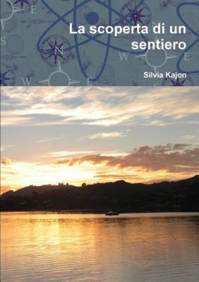 La Scoperta Di Un Sentiero